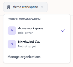 Organization switcher open, listing the available organizations with a tick beside the current one and a Manage organizations link